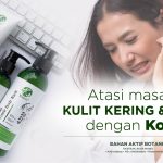 Patutlah Ramai Cari, Skincare Koolit Berkesan Rawat 5 Masalah Kulit