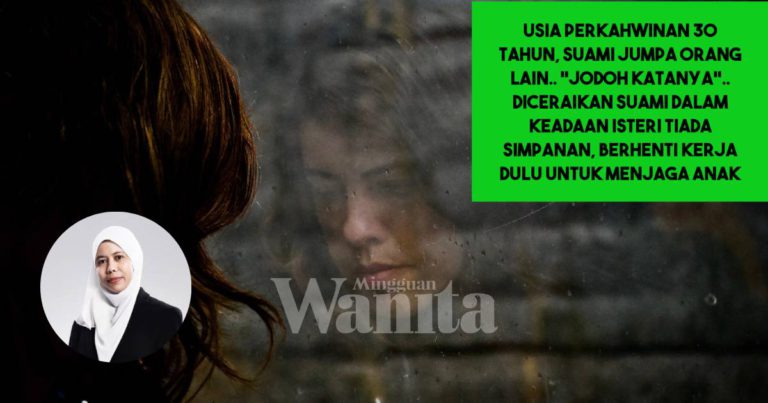 “Jodoh Katanya”, 30 Tahun Kahwin Suami Ceraikan Isteri, Buatlah Tuntutan Mut’ah Mula Hidup Baru!