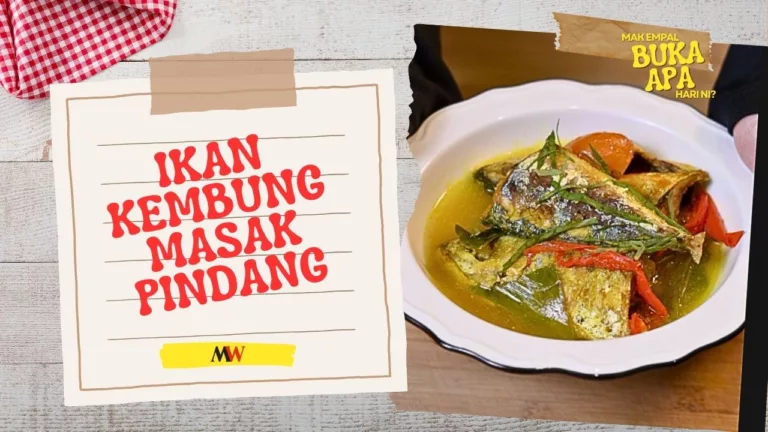 Menu Mudah Yang Sedap Dan Sihat, Ikan Kembung Masak Pindang Lauk Lejen Serius Sedap!