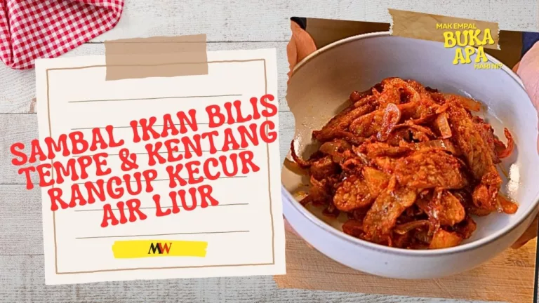 Sambal Ikan Bilis Tempe & Kentang Rangup Kecur Air Liur, Seronok Tengok Anak-Anak Berebut Makan Lagi-Lagi Dengan Nasi Panas