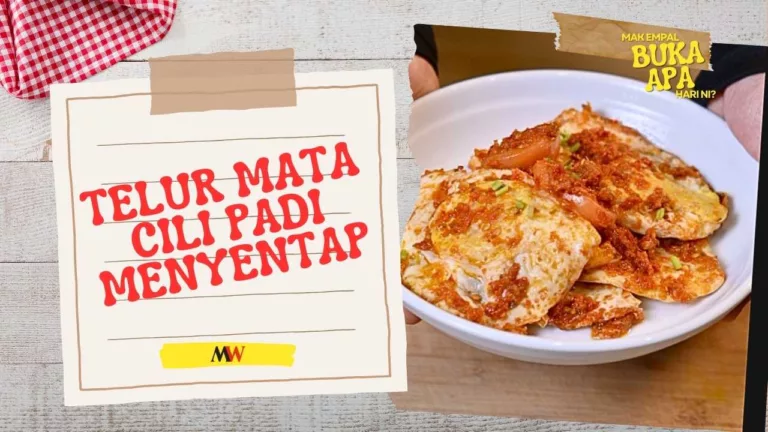 Telur Mata Cili Padi Menyentap Lauk Ringkas Sahaja Tapi Boleh Membuatkan Makan Nasi Bertambah-Tambah!