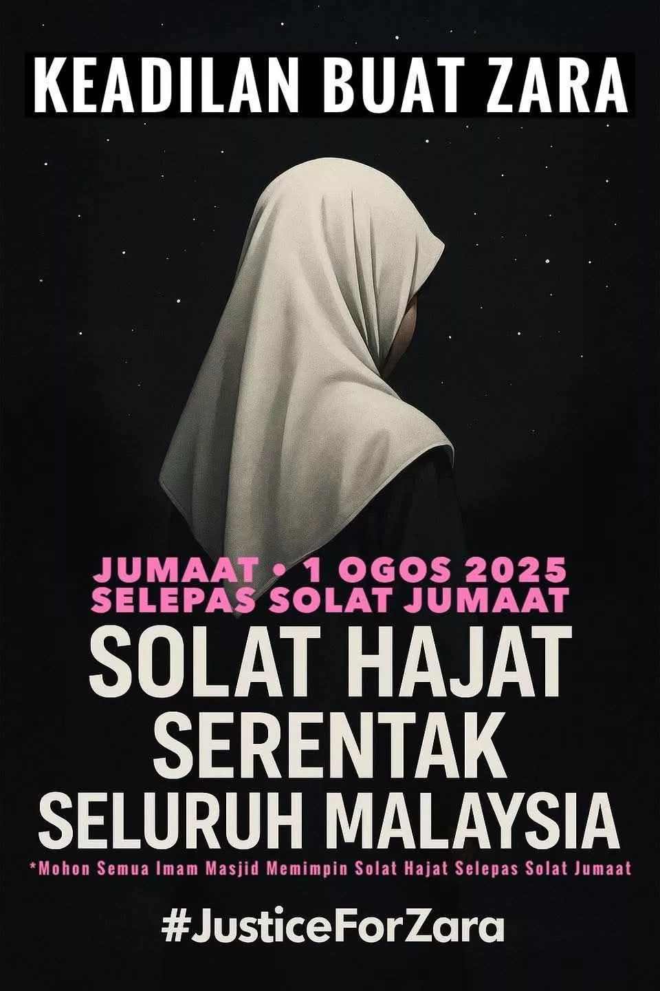 Seruan Dirikan Solat Hajat Serentak Selepas Solat Jumaat Demi Keadilan Buat Zara Qairina