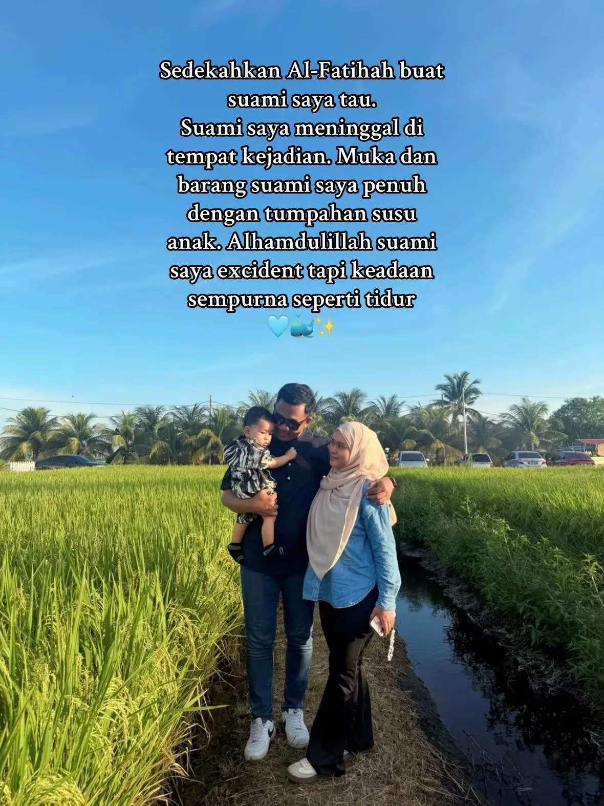 Asbab Berpatah Balik Ambil Susu Anak Tertinggal Di Tempat Kerja, Isteri Kongsi Kesedihan Kehilangan Suami